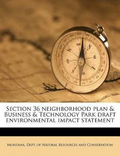 Section 36 Neighborhood Plan & Business & Technology Park Draft