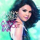 Year Without Rain Selena Gomez FREE SILLY BANDS