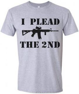PLEAD THE 2ND Adult Shirt Pro Gun American NRA AR 15 Firearm S,M,L