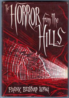 ARKHAM HOUSE   THE HORROR FROM THE HILLS   LONG 1963