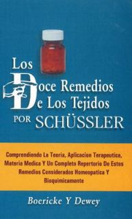 Remedios los Tejidos por Schussler by Boericke Y. Dewey (Paperback