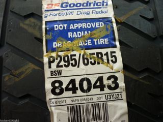 New 295 65 15 BFGoodrich G Force Drag Radial Tire